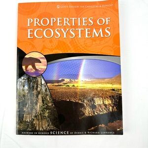 Properties of Ecosystems (God's Design for Chemistry & Ecology) Curriculum Book